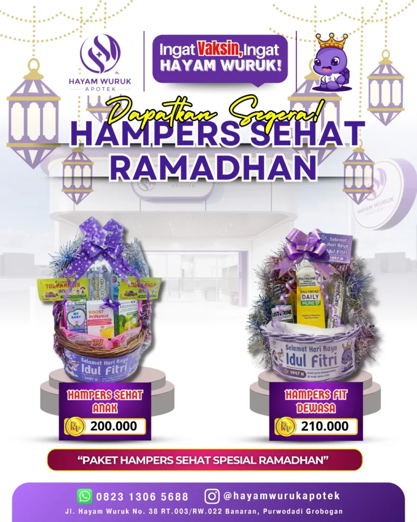 Rayakan Ramadhan & Idul Fitri & Lebaran dengan HAMPERS SEHAT SPESIAL RAMADHAN dari Apotek Hayam Wuruk Purwodadi, Grobogan.