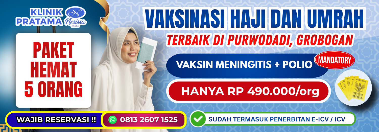 banner-promo-layanan-vaksinasi-vaksin-haji-umrah-dewasa-pranikah-klinik-pratama-nerissa-skin-clinic-purwodadi-grobogan-2